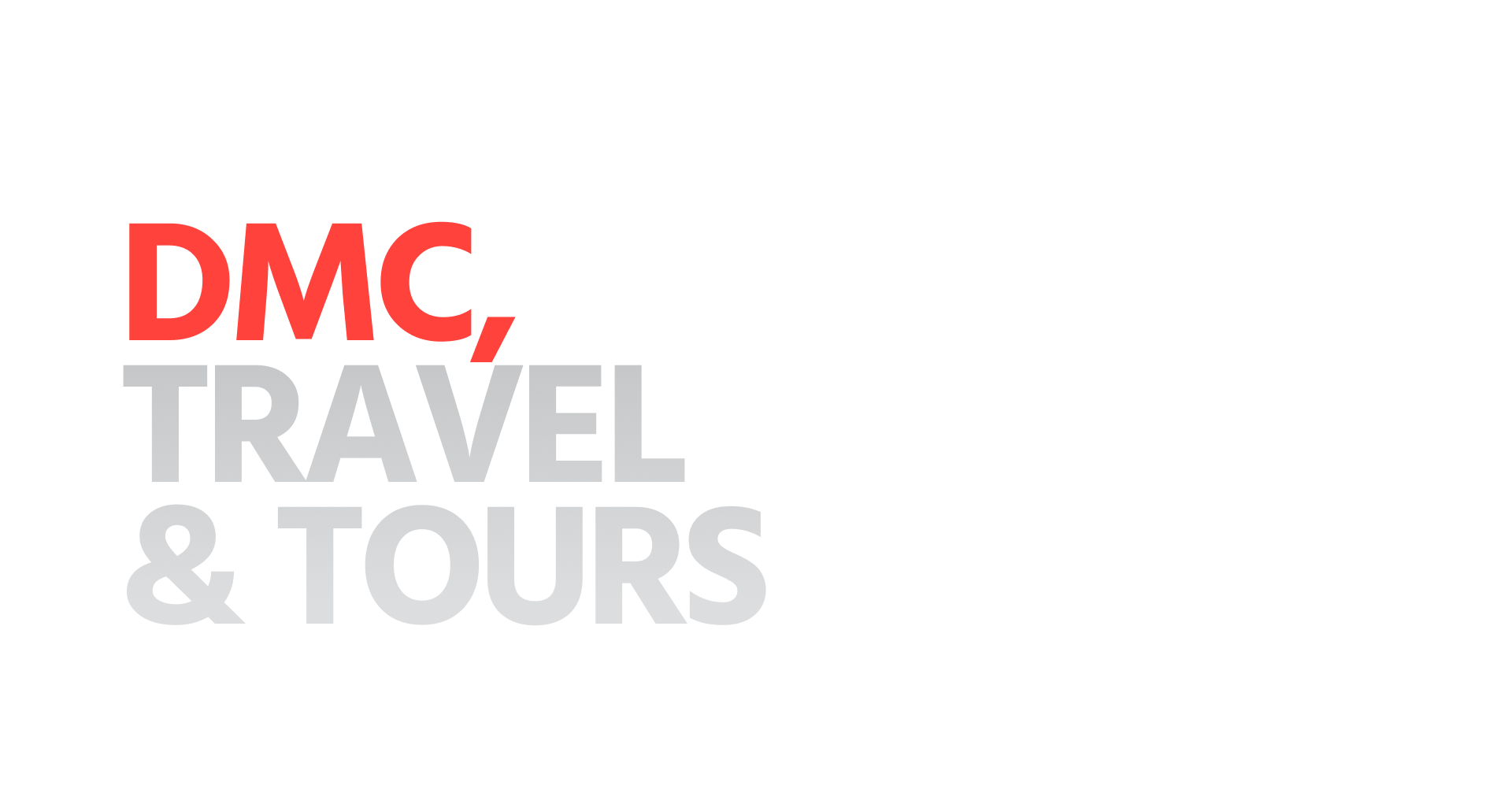DMC, Travel & Tours