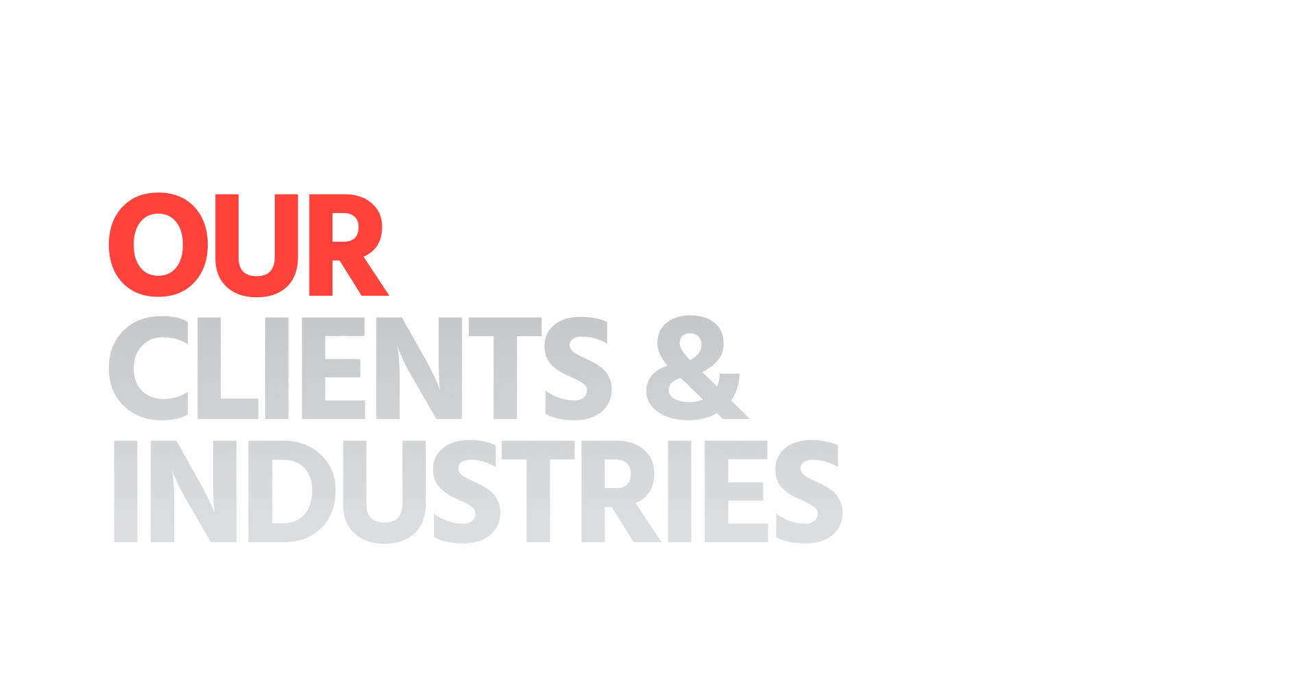 Our Clients & Industries
