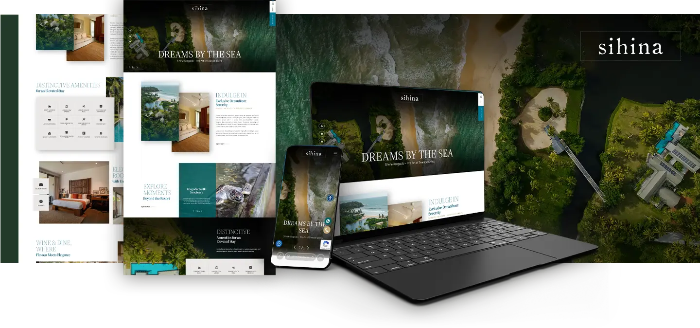 Promotional collage of a luxury resort website shown on laptop, tablet, and phone with tropical aerial imagery and the text 'sihina' and 'DREAMS BY THE SEA'.